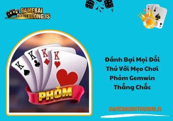 phỏm Gemwin