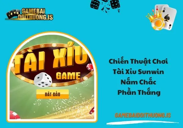 Tài xỉu Sunwin